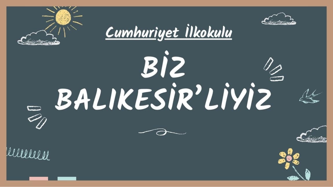 Balıkesir Altıeylül Cumhuriyet İlkokulu Öğrencilerinin Hazırladağı “Biz Balıkesirliyiz” Videosu